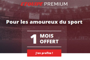 Un mois offert à l'Equipe Premium