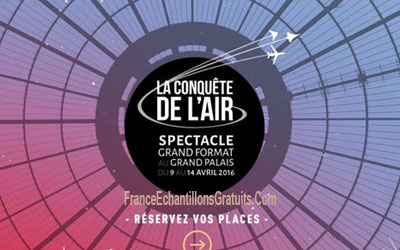 Invitations pour le spectacle "La Conquête de l'Air"