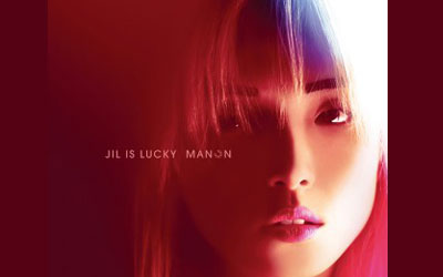 Albums CD "Manon" de Jil Is Lucky