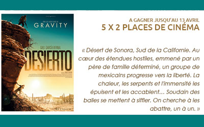 Places de cinéma pour le film "Desierto"