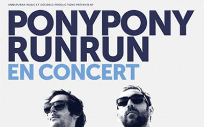 Invitations pour le concert de Pony Pony Run Run