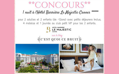 Une nuit à l'Hôtel Barrière Le Majestic Cannes pour 4