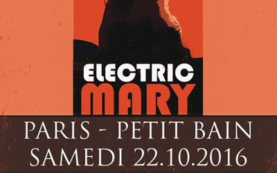 Concours gagnez des invitations pour le concert d'Electric Mary