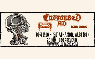 Concours gagnez des invitations pour le concert d'Entombed A.D