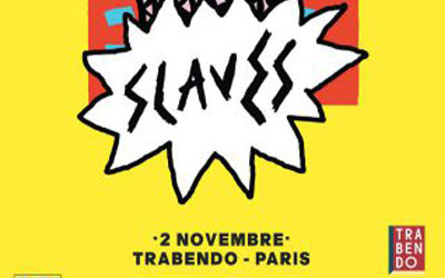 Concours gagnez des invitations pour le concert de Slaves à Paris