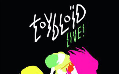 Concours gagnez des invitations pour le concert de Toybloïd