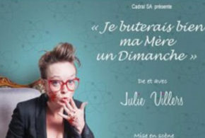 Concours gagnez des invitations pour le spectacle de Julie Villers