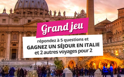 Concours gagnez un voyage pour 2 personnes à Rome