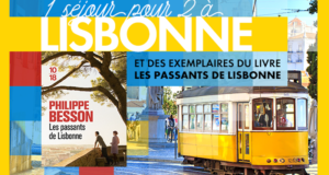 Concours gagnez 1 voyage pour 2 à Lisbonne au Portugal en hôtel 5