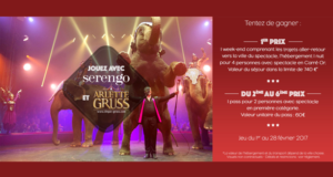 1 week-end pour 4 afin d'assister au spectacle de cirque Arlette Gruss