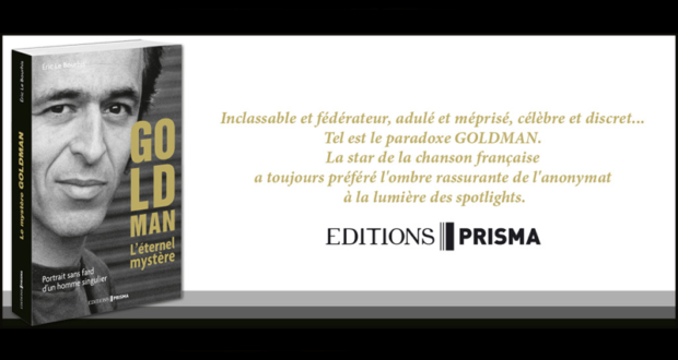 Concours gagnez 10 biographies Goldman L'éternel mystère