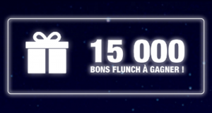 15 000 bons d’achat Flunch offerts