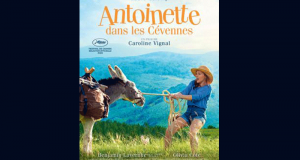 40 lots de 2 places de cinéma pour le film Antoinette dans les Cévennes