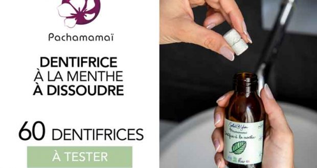 60 Dentifrices à Dissoudre Pachamamaï à tester