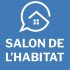 Billet gratuit pour le salon de l'Habitat