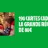 190 cartes-cadeaux La Grande Récré de 80€ offertes