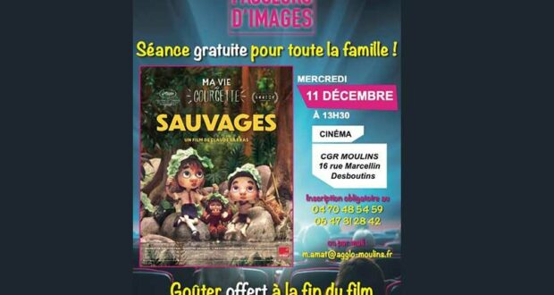 Séance de Cinéma Offerte pour Sauvages + Goûter Offert