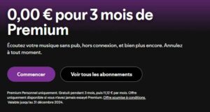 3 mois d'abonnements gratuits à Spotify Premium