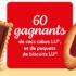 60 assortiments gourmands de biscuits LU à gagner