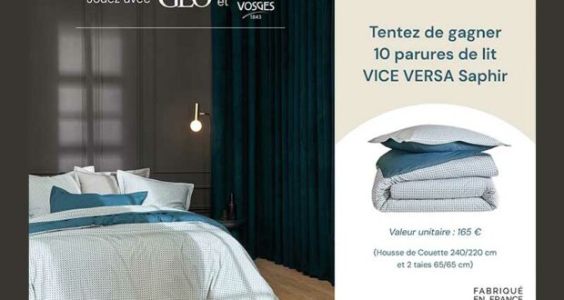 10 parures de lit Vice Versa Saphir de 165 € offertes