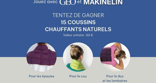 15 coussins chauffants MAKINELIN à gagner (60€ chaque)