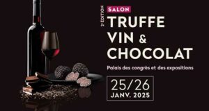 Invitation gratuite au Salon Truffe Vin Chocolat