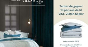 10 parures de lit Vice Versa Saphir offertes (165€ chaque)