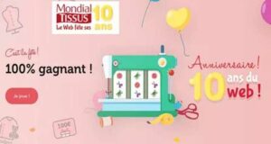 154 lots de cadeaux à gagner avec Mondial Tissus